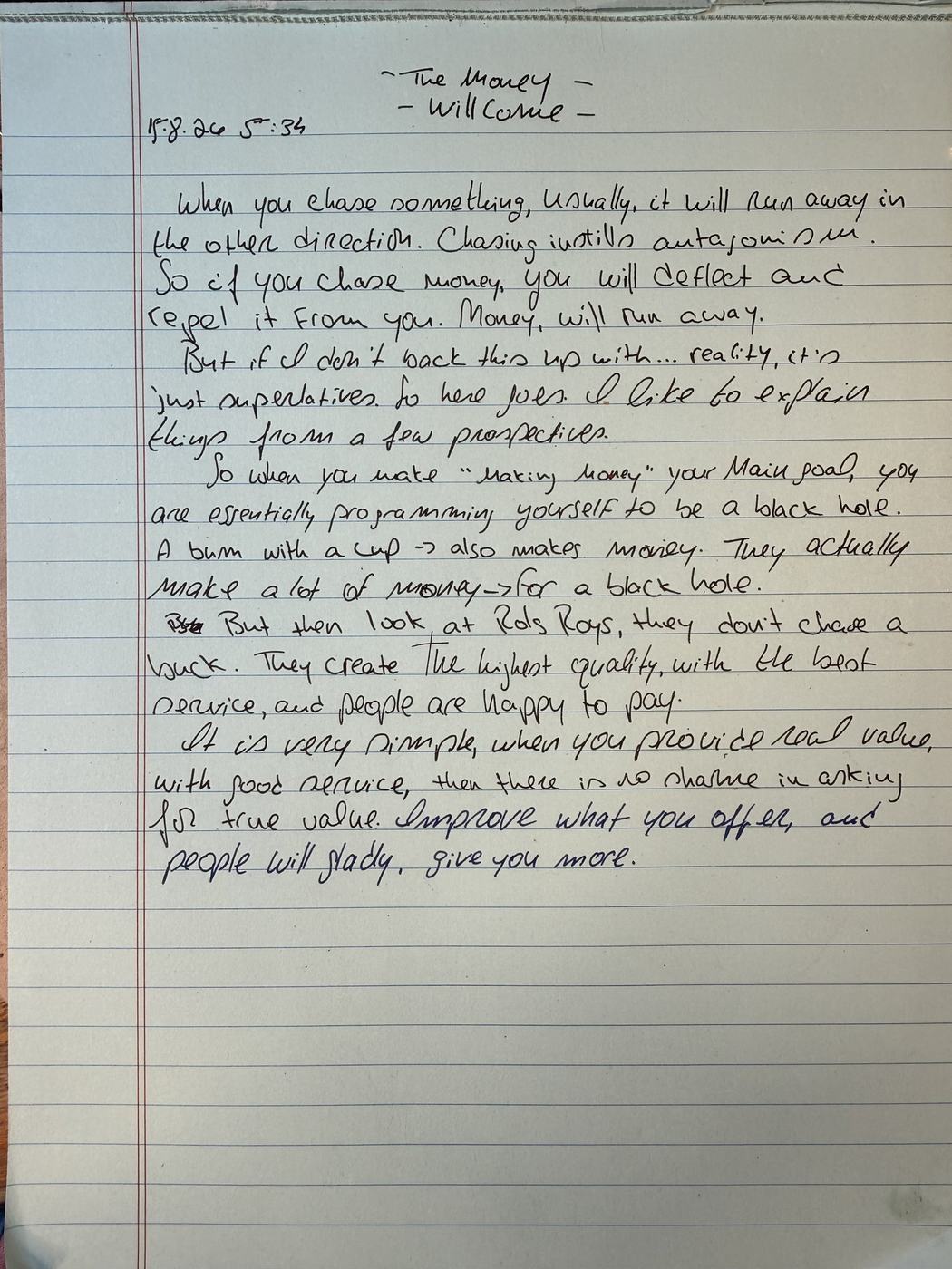 Handwritten original by Maya3ee Rainha — The Money Will Come, 15 August 2026